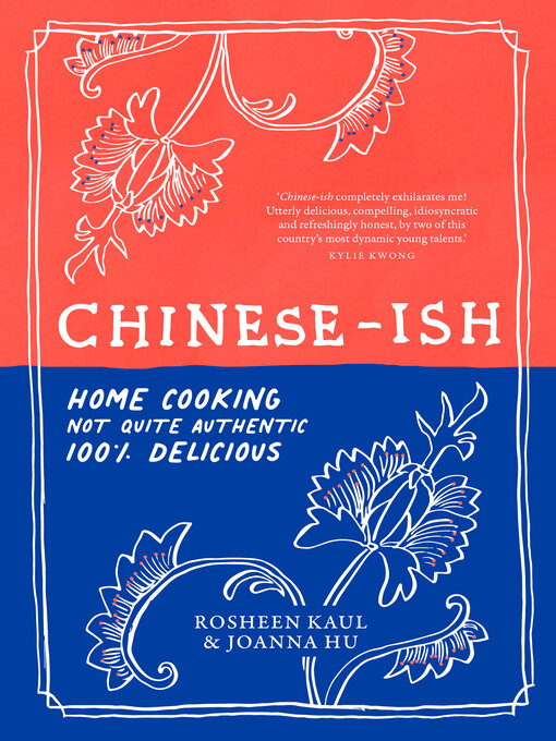 Title details for Chinese-ish by Rosheen Kaul - Available